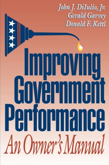 Book cover of: Improving Government Performance