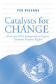 Book cover of: Catalysts for Change. By: Theodore J. Piccone