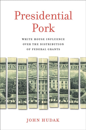 Presidential Pork
