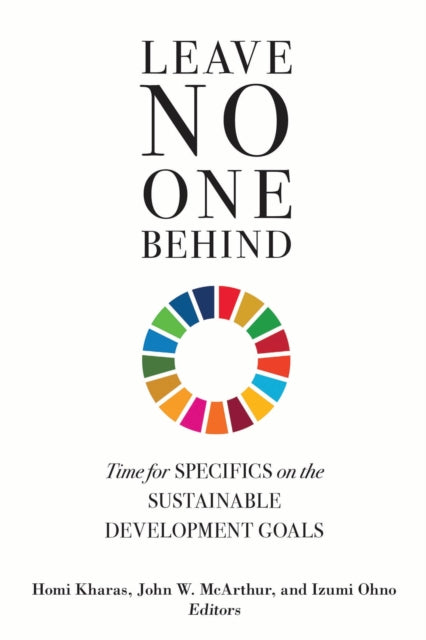 Book cover of: Leave No One Behind. By: Homi Kharas