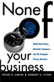 Book cover of: None of Your Business
