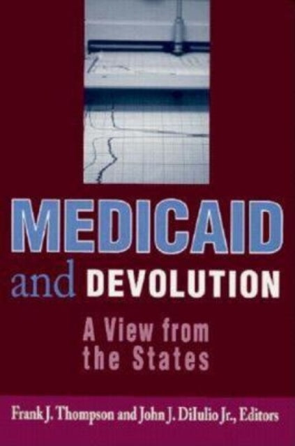 Book cover of: Medicaid and Devolution