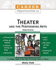 Book cover of: Career Opportunities in Theater and the Performing Arts