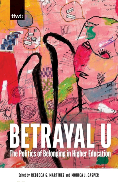 Book cover of: Betrayal U. By: Rebecca G. Martínez
