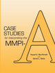 Book cover of: Case Studies for Interpreting the MMPI-a