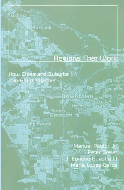 Book cover of: Regions That Work. By: Peter J. Dreier