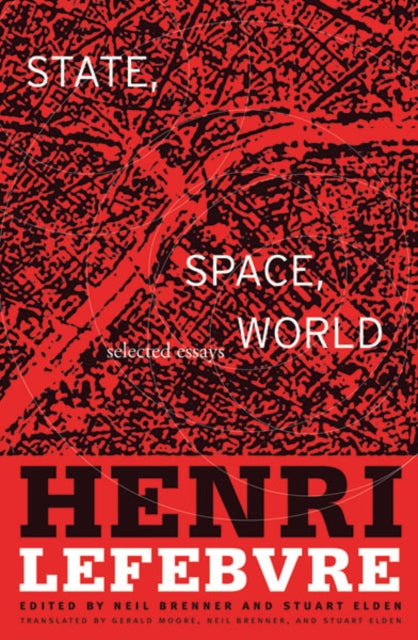 Book cover of: State, Space, World. By: Henri Lefebvre
