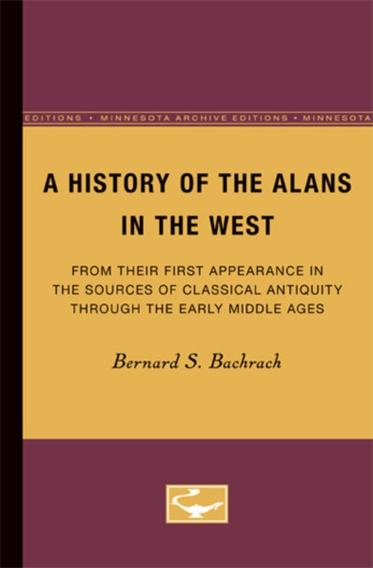 Book cover of: History of the Alans in the West. By: Bernard S. Bachrach