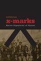 Book cover of: X-Marks. By: Scott Richard Lyons