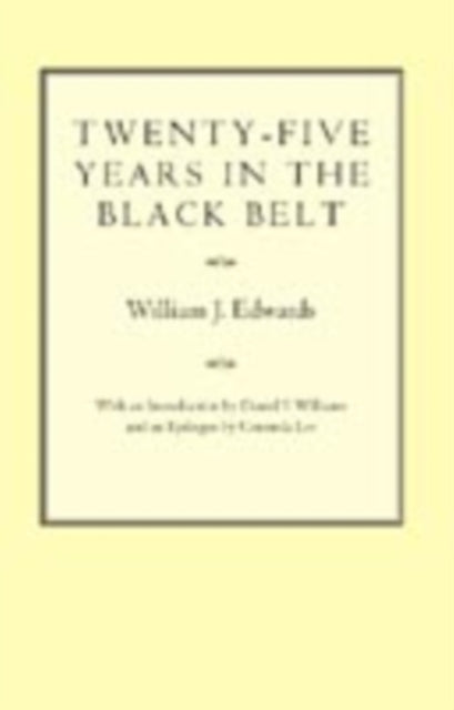 Book cover of: Twenty-five Years in the Black Belt