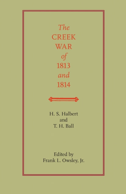 Book cover of: Creek War of 1813 and 1814