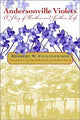 Book cover of: Andersonville Violets