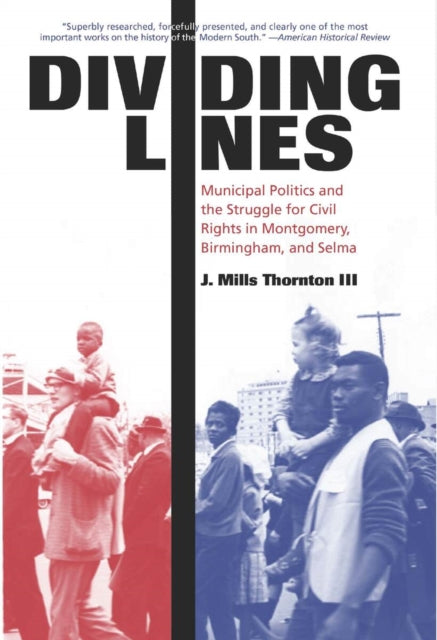 Book cover of: Dividing Lines. By: J. Mills Thornton III