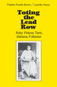 Book cover of: Toting the Lead Row. By: Viginia Pounds Brown