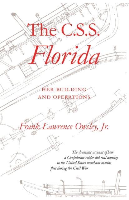 Book cover of: C.S.S. ""Florida. By: Frank, Jr. Owsley