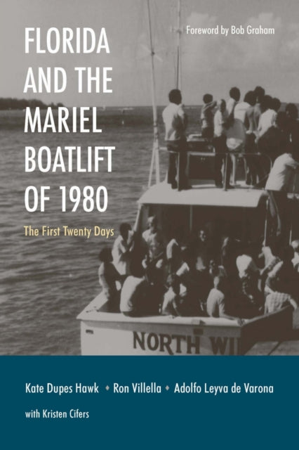 Book cover of: Florida and the Mariel Boatlift of 1980. By: Kate Dupes Hawk