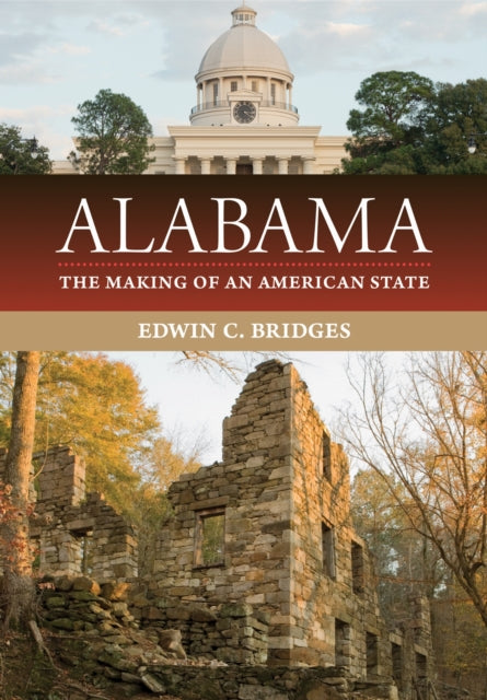 Book cover of: Alabama. By: Edwin C. Bridges