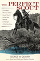 Book cover of: Perfect Scout. By: George W. Quimby