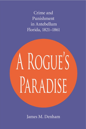 A Rogue's Paradise