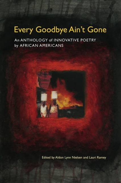 Book cover of: Every Goodbye Ain't Gone