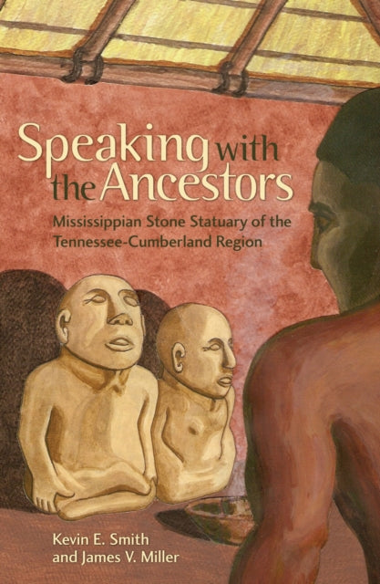 Book cover of: Speaking with the Ancestors. By: Kevin E. Smith