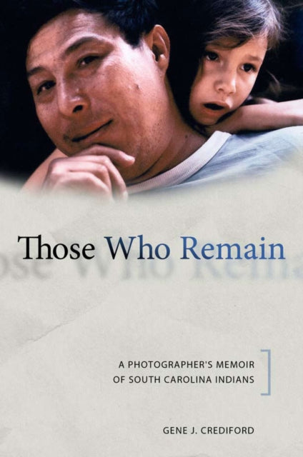 Book cover of: Those Who Remain. By: Gene J. Crediford