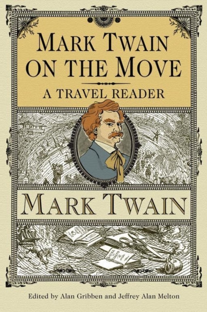 Book cover of: Mark Twain on the Move. By: Mark Twain