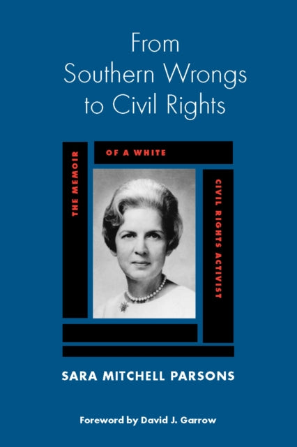 Book cover of: From Southern Wrongs to Civil Rights. By: David J. Garrow
