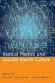 Book cover of: Radical Poetics and Secular Jewish Culture