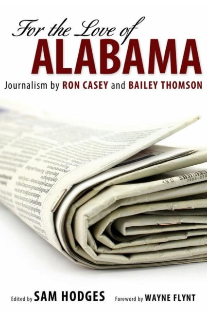 Book cover of: For the Love of Alabama. By: Ron Casey