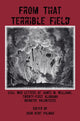 Book cover of: From that Terrible Field. By: John Kent Folmar