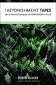 Book cover of: Astonishment Tapes. By: Robin Blaser