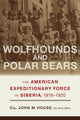 Book cover of: Wolfhounds and Polar Bears. By: John M. House