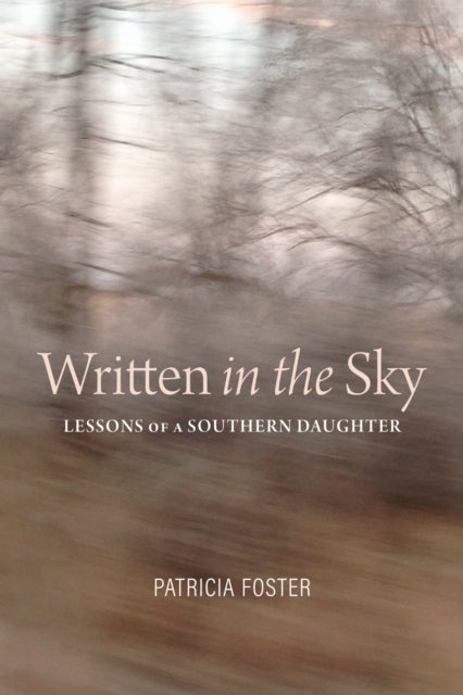 Book cover of: Written in the Sky. By: Patricia Foster