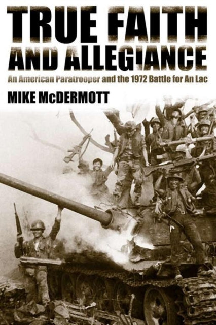 Book cover of: True Faith and Allegiance. By: Mike McDermott