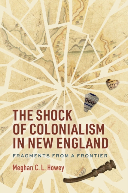 Book cover of: Shock of Colonialism in New England