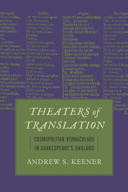 Book cover of: Theaters of Translation. By: Andrew S. Keener