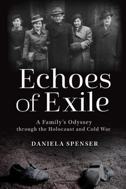 Book cover of: Echoes of Exile. By: Daniela Spenser