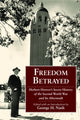 Freedom Betrayed