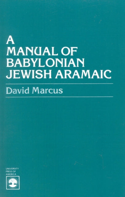 Book cover of: Manual of Babylonian Jewish Aramaic