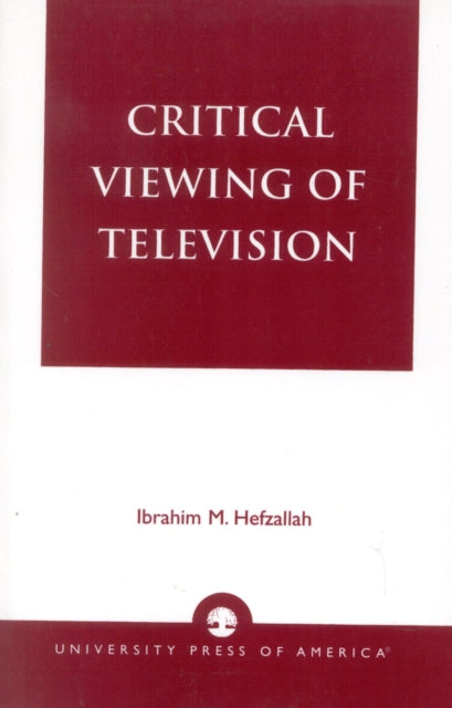 Book cover of: Critical Viewing of Television