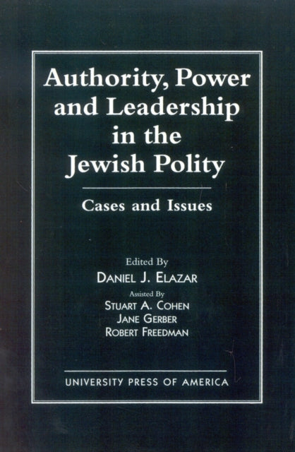 Book cover of: Authority, Power, and Leadership in the Jewish Community