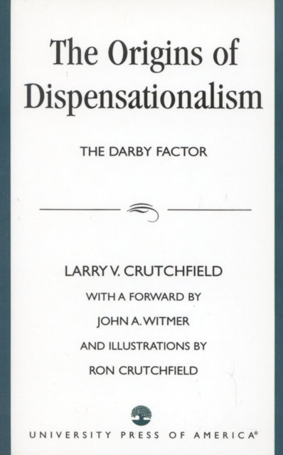 Book cover of: Origins of Dispensationalism