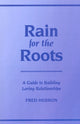 Book cover of: Rain for the Roots. By: Fred Herron