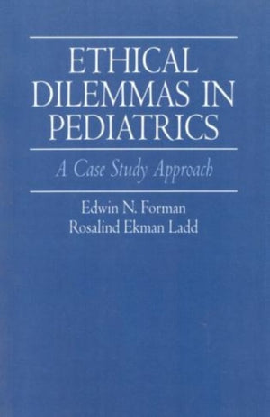 Ethical Dilemmas in Pediatrics