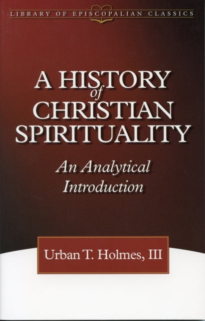 Book cover of: History of Christian Spirituality