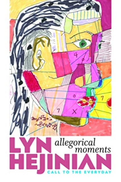 Book cover of: Allegorical Moments. By: Lyn Hejinian