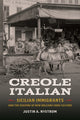 Book cover of: Creole Italian. By: Justin A. Nystrom