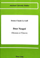 Book cover of: Peter Neagoe, L'homme et L'oeuvre