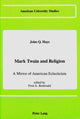 Book cover of: Mark Twain and Religion